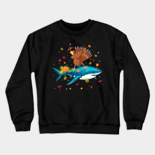 Dabbing Turkey Riding Shark Thanksgiving Christmas Gift Crewneck Sweatshirt